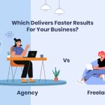 Freelance Talent or Agency Expertise – What Should You Choose?